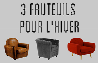 Nos 3 fauteuils pour passer l’hiver au chaud ❄️