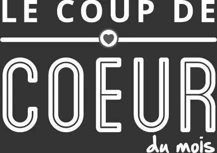 Coup de coeur du mois